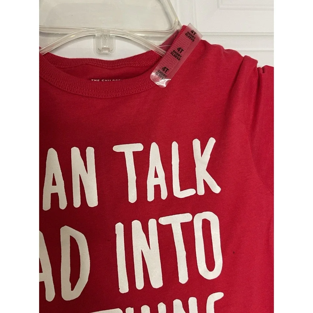 NWT Childrens Place Size 4T I Can Talk Dad Into Anything Fathers Day Red T-Shirt